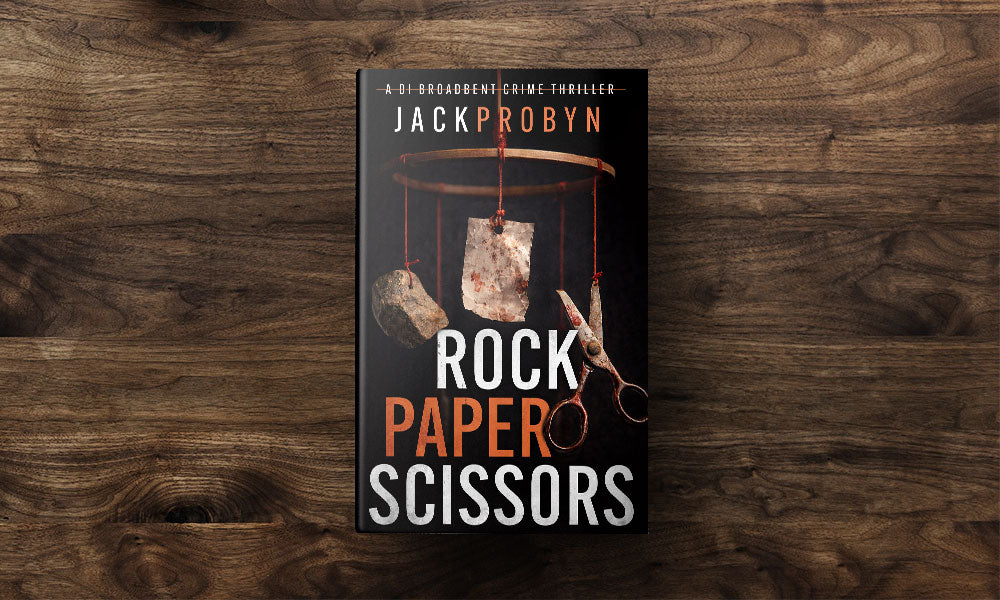 Rock, Paper, Scissors: Book 6 in the DI Stephanie Broadbent Surrey Hills Crime Thriller Series