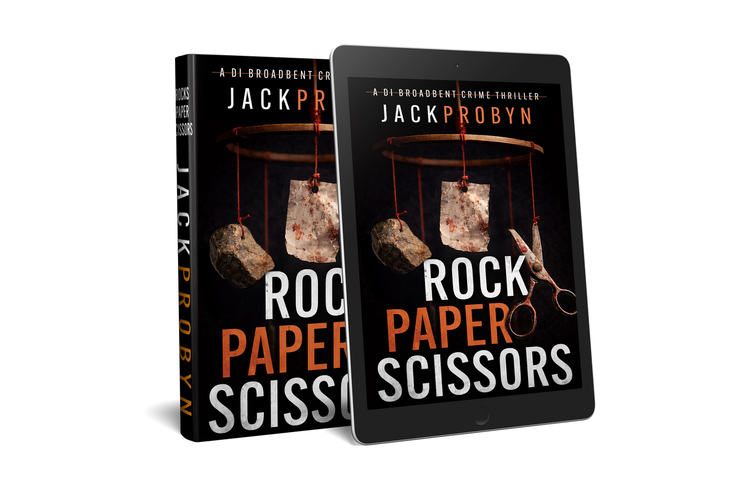 Rock, Paper, Scissors: Book 6 in the DI Stephanie Broadbent Surrey Hills Crime Thriller Series