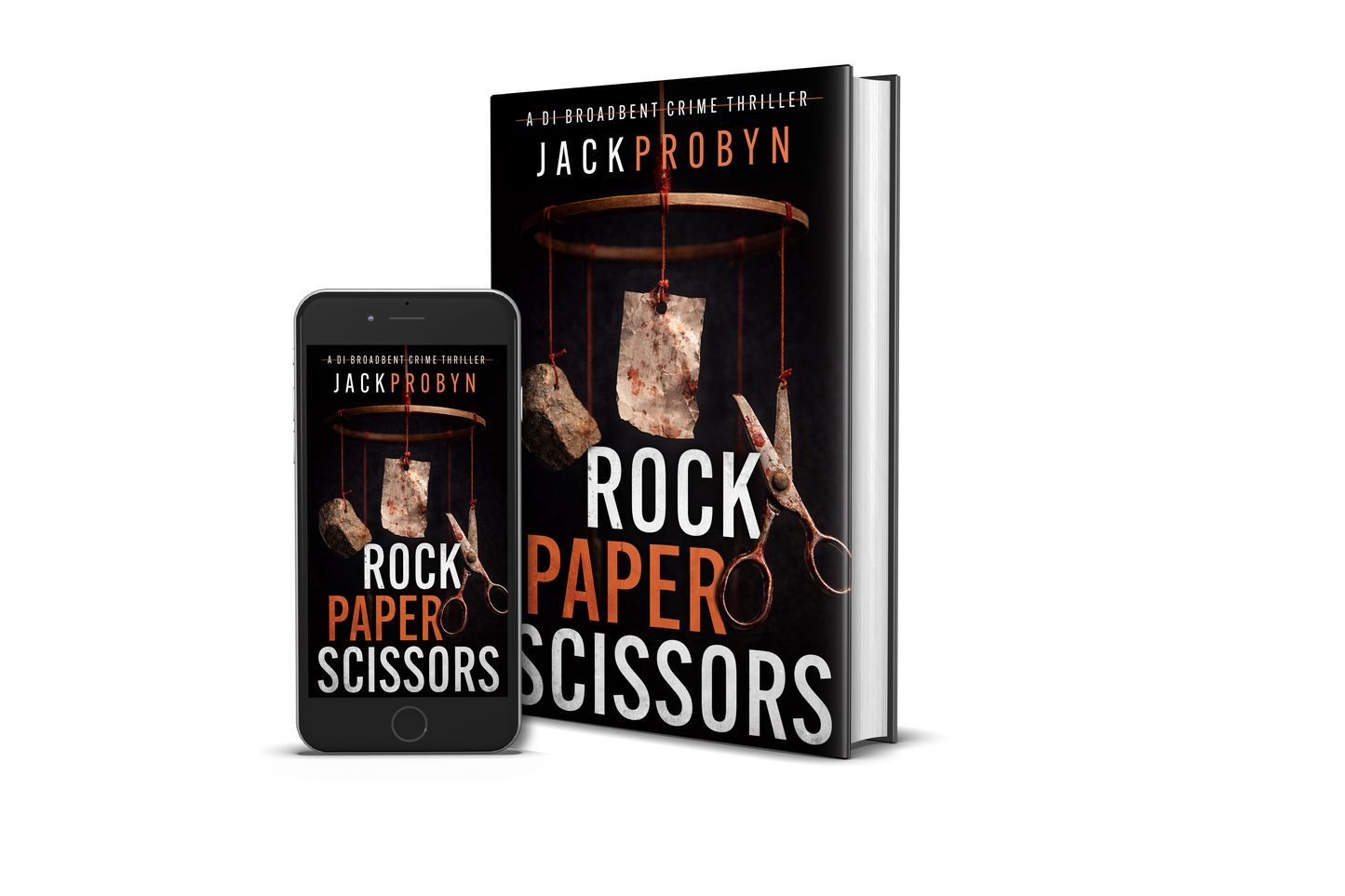 Rock, Paper, Scissors: Book 6 in the DI Stephanie Broadbent Surrey Hills Crime Thriller Series