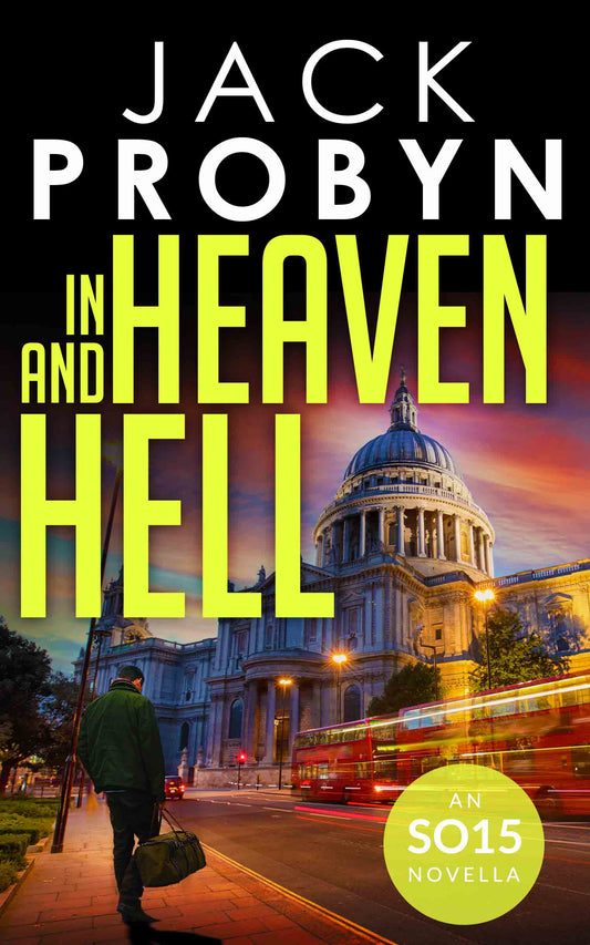 4. In Heaven and Hell (SO15 Files Series)