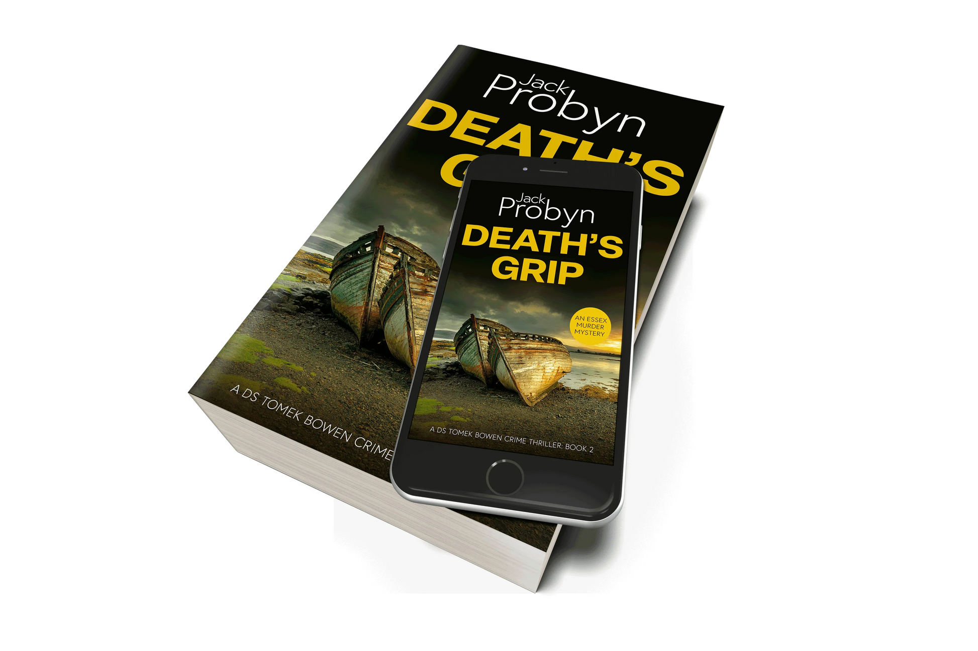 Book cover of Death’s Grip, an Essex Murder Mystery by Jack Probyn. A gritty crime thriller featuring two decaying, rusted boat hulls abandoned on a rocky shoreline at sunset. Book 2 in the DS Tomek Bowen series, perfect for fans of JD Kirk and JM Dalgliesh