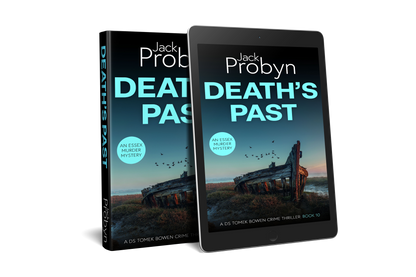 Book cover of Death’s Past by Jack Probyn. A gritty Essex Murder Mystery featuring the skeleton of a wooden shipwreck abandoned in a salt marsh at dawn, with birds flying overhead. Book 10 in the DS Tomek Bowen series, perfect for fans of JD Kirk and JM Dalgliesh
