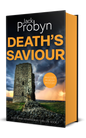 Book cover of Death’s Saviour by Jack Probyn. A gritty Essex Murder Mystery featuring a tall, crumbling stone ruin of a coastal tower under a dramatic, stormy sky at sunset. Book 7 in the DS Tomek Bowen series, perfect for fans of JD Kirk and JM Dalgliesh.
