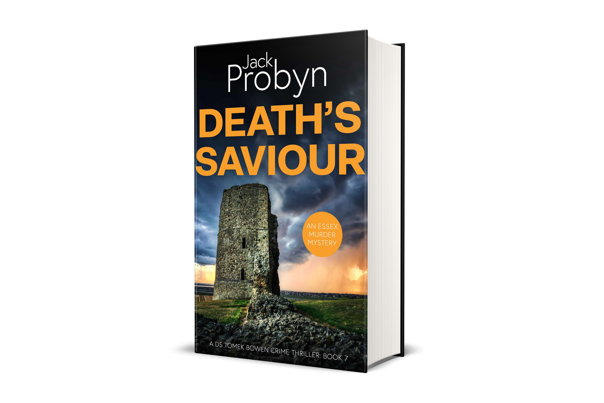 Book cover of Death’s Saviour by Jack Probyn. A gritty Essex Murder Mystery featuring a tall, crumbling stone ruin of a coastal tower under a dramatic, stormy sky at sunset. Book 7 in the DS Tomek Bowen series, perfect for fans of JD Kirk and JM Dalgliesh.