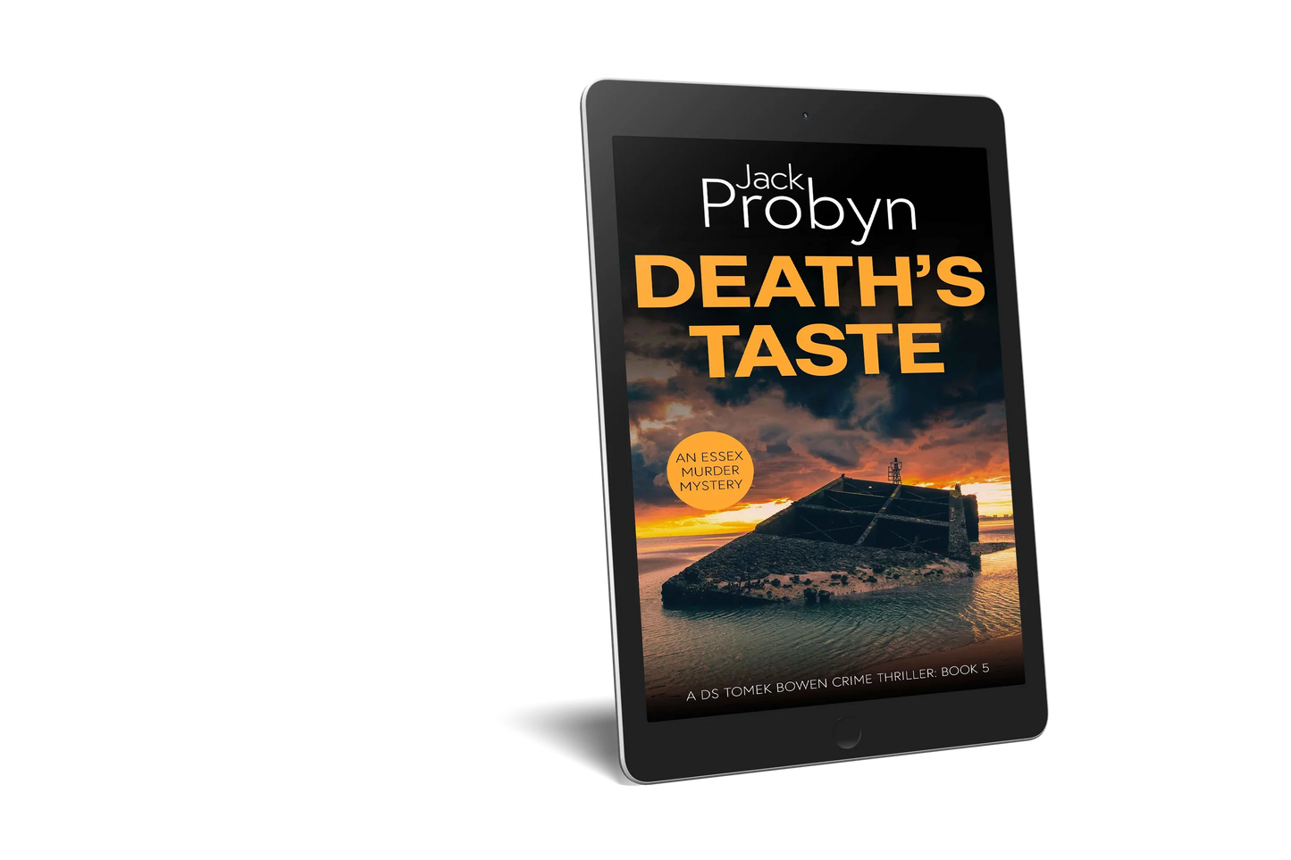 Book cover of Death’s Taste by Jack Probyn. A gritty Essex Murder Mystery featuring a large, slanted concrete sea defense or sunken bunker partially submerged in tidal water at sunset. Book 5 in the DS Tomek Bowen series, perfect for fans of JD Kirk and JM Dalgliesh