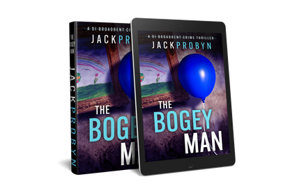 Book cover for The Bogeyman, a DI Broadbent crime thriller by Jack Probyn. A single, vibrant blue balloon on a string floats in front of a dark, grimy wall next to a framed child's drawing of a rainbow and flowers.