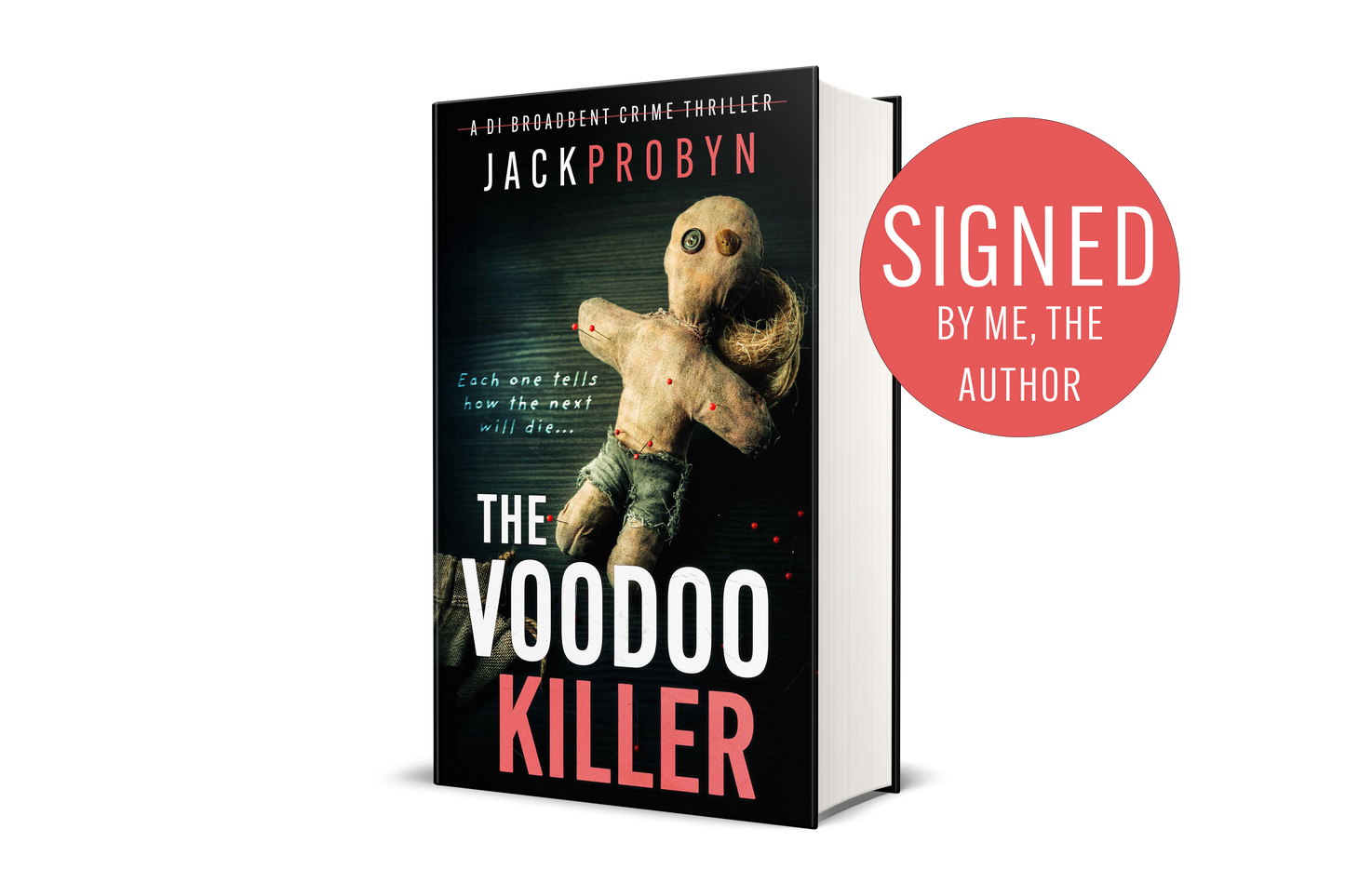 Book cover for The Voodoo Killer, a DI Broadbent crime thriller by Jack Probyn. The image features a weathered, hand-stitched voodoo doll with button eyes and red-tipped pins stuck into its limbs against a dark, textured background